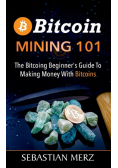 Bitcoin Mining 101