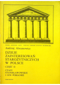 Dzieje Zainteresowań Starożytnych w Polsce Część II