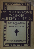 Ćwiczenia duchowne w szkole Św Teresy od Jezusa 1933 r.