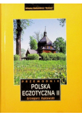 Przewodnik Polska egzotyczna Część II