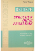 Deutsch. Sprechen ohne Probleme