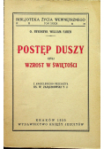 Postęp duszy czyli wzrost w świętości 1935 r