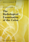 The Radiological Examination of the Colon