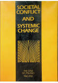 Societal Conflict and Systemic Change