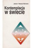 Kontemplacja w świecie