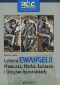 Lektura Ewangelii Mateusza, Marka, Łukasza i Dziejów Apostolskich
