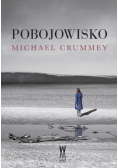 Crummey Michael - Pobojowisko