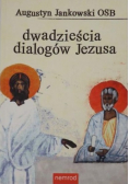 Dwadzieścia dialogów Jezusa