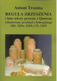 Reguła zrzeszenia i inne teksty prawne z Qumran