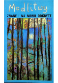 Modlitwy znane i na nowo odkryte