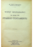 Wstęp szczegółowy do ksiąg św. Starego Testamentu, 1927 r.