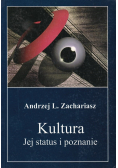 Kultura Jej status i poznanie