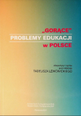 Gorące problemy edukacji w polsce