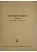 Trygonometria płaska i elementy trygonometrii sferycznej