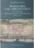 Warszawa i jej mieszkańcy w czasach Wielkiej Wojny Północnej