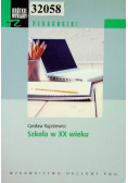 Szkoła w XX wieku
