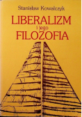 Liberalizm i jego filozofia