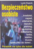Bezpieczeństwo osobiste poradnik nie tylko dla kobiet