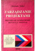Zarządzanie projektami przykład samochodu Renault Twingo