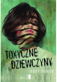 Toxyczne dziewczyny