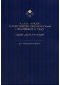 Religia i kościół w społeczeństwie demokratycznym i obywatelskim w Polsce