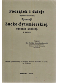 Początek i dzieje Rzymsko  katolickiej Diecezji Łucko  Żytomierskiej obecnie Łuckiej w zarysie