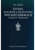 Studia nad myślą polityczną wielkiej emigracji