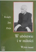 W ubóstwie i w miłości wybór kazań