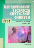 Usprawnianie lecznicze krytycznie chorych