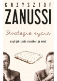 Strategie życia czyli jak zjeść ciastko i je mieć