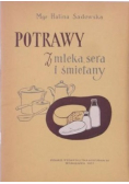 Potrawy z mleka sera i śmietany
