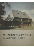 Muzeum orawskie w Zubrzycy Górnej