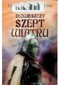 Złowieszczy szept wiatru