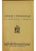 Lekcje i ewangelje na Niedziele i święta 1937 r.