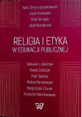 Religia i etyka w edukacji publicznej