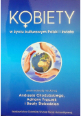 Kobiety w życiu kulturowym Polski i świata