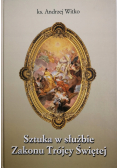 Sztuka w służbie Zakonu Trójcy Świętej