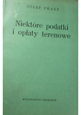 Niektóre podatki i opłaty terenowe