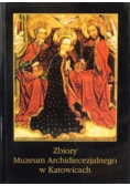 Zbiory Muzeum Archidiecezjalnego w Katowicach