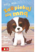 Zaopiekuj się mną Bari, wymarzony piesek