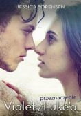 Przeznaczenie Violet i Luke a