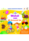 Wokół nas All around us