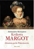 Królowa Margot