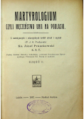 Martyrologium czyli Męczeństwo Unii na Podlasiu 1917 r.