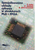 Specjalizowane układy cyfrowe w strukturach  PLD i FPGA