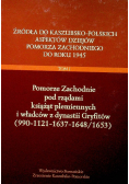Pomorze Zachodnie pod rządami książąt pleienych i władców z dynastii Gryfitów