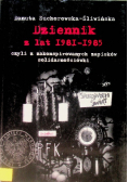 Suchorowska - Śliwińska Dziennik z lat 1981-1985