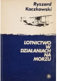 Lotnictwo w działaniach na morzu