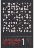 Zachowania polityczne Tom 1