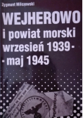 Wejherowo i powiat morski wrzesień 1939 - maj 1945